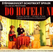 ŠOS - divadelní představení „Do hotelu ne!“